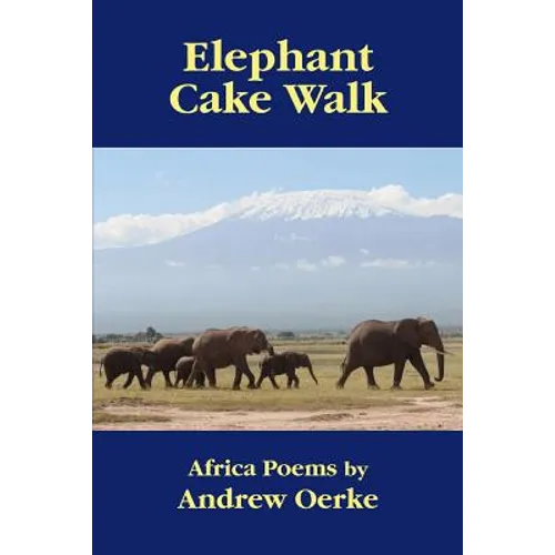 Elephant Cake Walk - Paperback