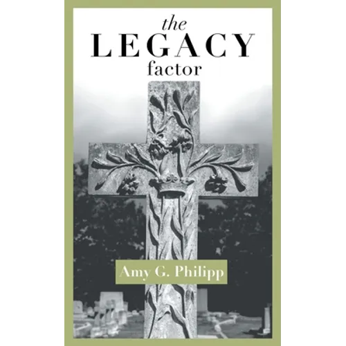 The Legacy Factor - Paperback