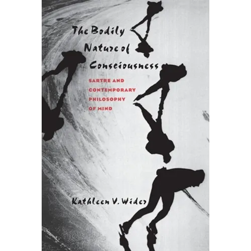 Bodily Nature of Consciousness - Paperback