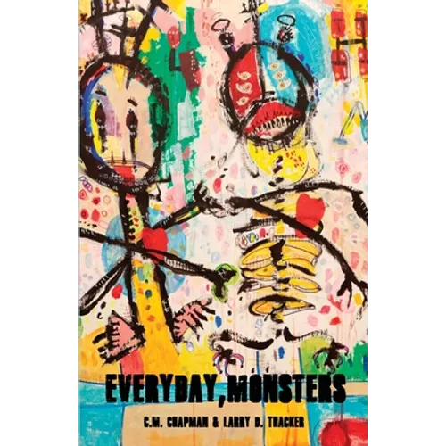 Everyday, Monsters - Paperback
