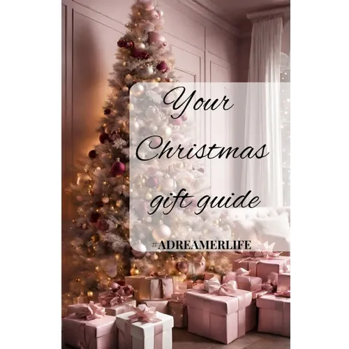 Your Christmas Gift guide 2023: Unlock the Art of Thoughtful Giving - Paperback