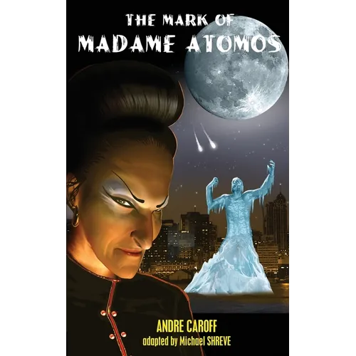 The Mark of Madame Atomos - Paperback