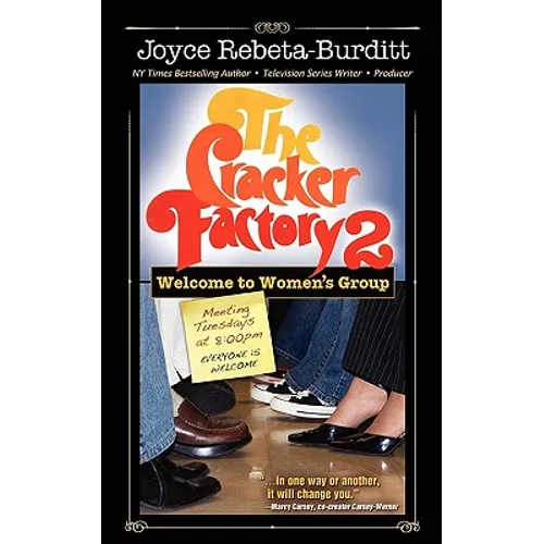 The Cracker Factory 2: Welcome to Women's Group - Paperback