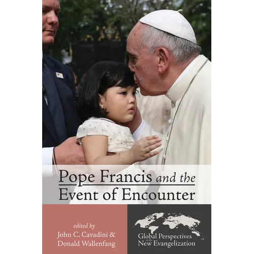 Pope Francis and the Event of Encounter - Paperback