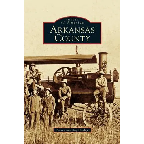 Arkansas County - Hardcover