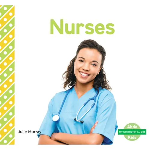 Nurses - Library Binding