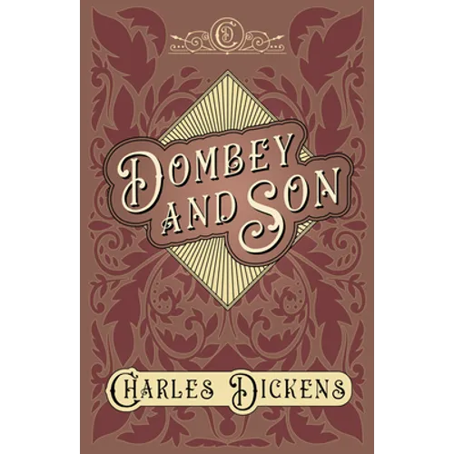 Dombey and Son: With Appreciations and Criticisms By G. K. Chesterton - Hardcover