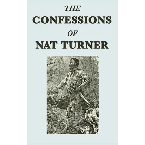 The Confessions of Nat Turner - Hardcover