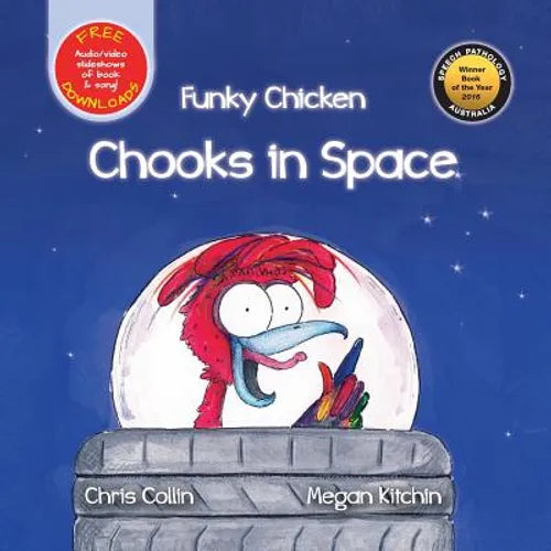 Funky Chicken Chooks in Space - Paperback