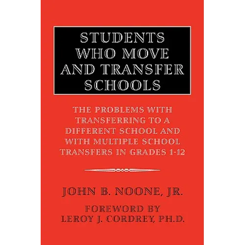 Students Who Move and Transfer Schools - Paperback