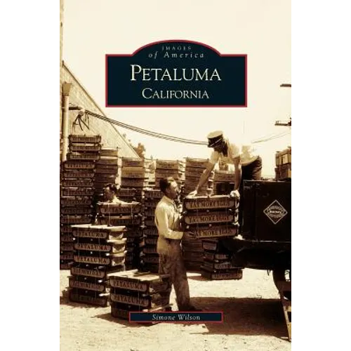 Petaluma California - Hardcover