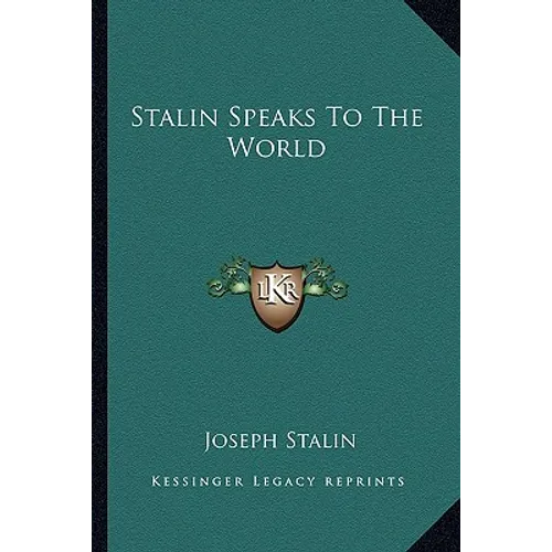 Stalin Speaks To The World - Paperback