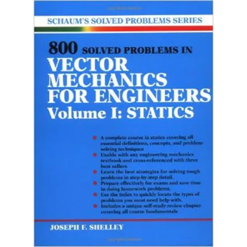 800 Solved Problems Invector Mechanics for Engineers, Vol. I: Statics - Paperback