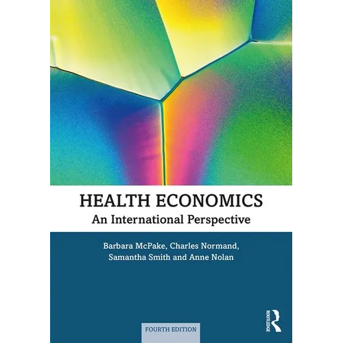 Health Economics: An International Perspective - Paperback