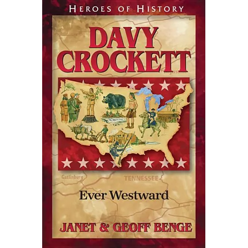 Davy Crockett: Ever Westward - Paperback