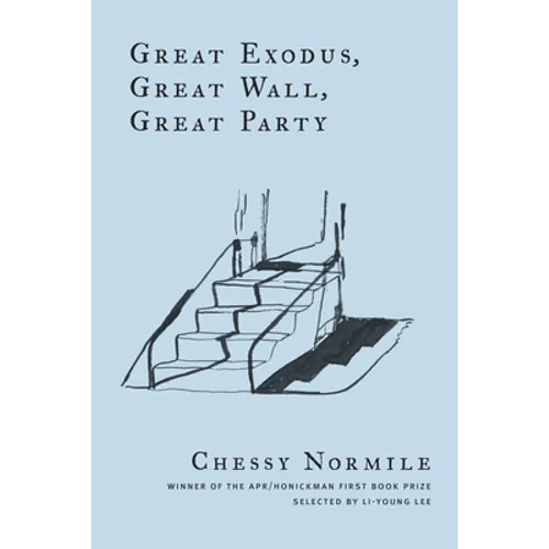 Great Exodus, Great Wall, Great Party - Paperback