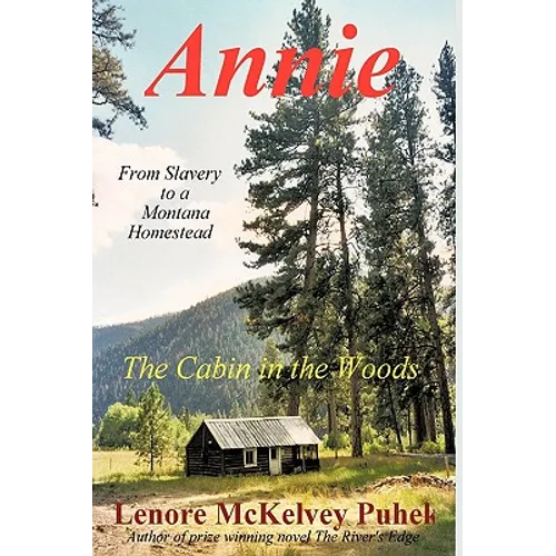 Annie: The Cabin in the Woods - Paperback