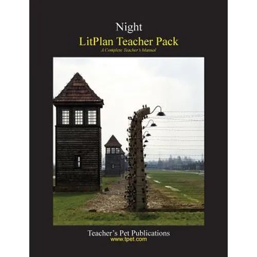 Litplan Teacher Pack: Night - Paperback