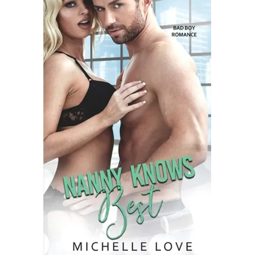 Nanny Knows Best - Paperback