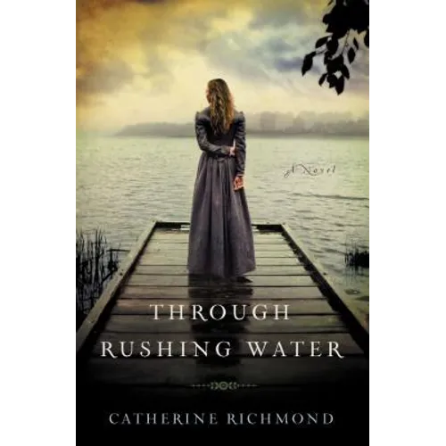 Through Rushing Water - Paperback