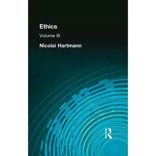 Ethics: Volume III - Paperback