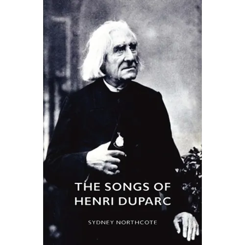 The Songs of Henri Duparc - Paperback