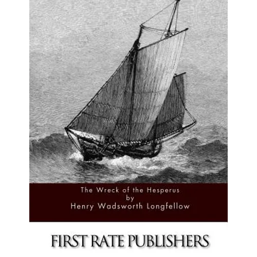 The Wreck of the Hesperus - Paperback