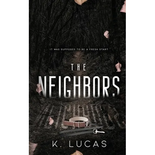 The Neighbors - Paperback