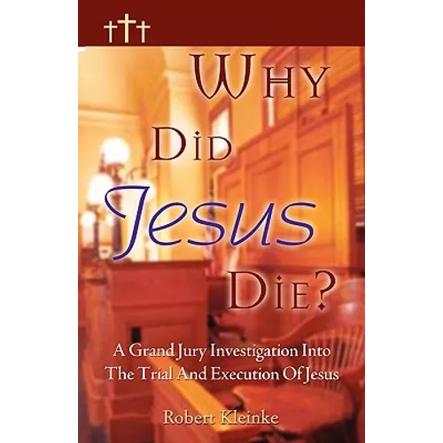 Why Did Jesus Die? - Paperback
