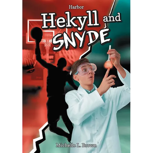 Hekyll and Snyde - Paperback