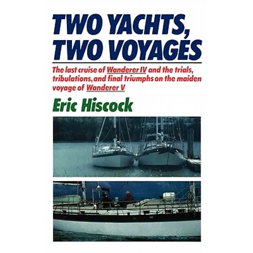Two Yachts, Two Voyages - Paperback