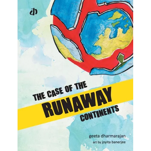 The Case of Runaway Continents - Paperback
