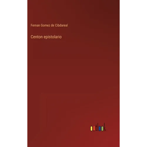 Centon epistolario - Hardcover