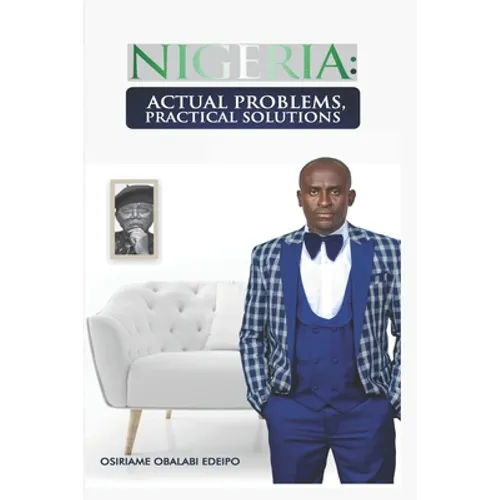 Nigeria: Actual Problems, Practical Solutions - Paperback
