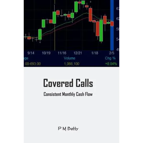 Covered Calls: Consistent Cash Flow - Paperback