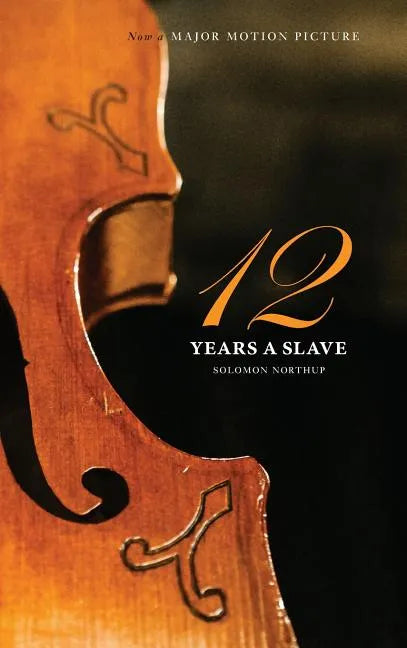 Twelve Years a Slave - Hardcover