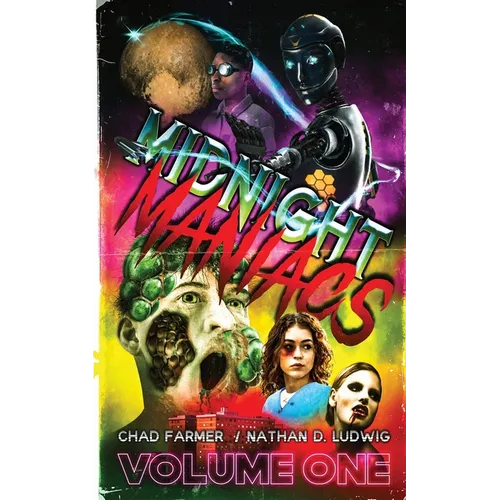 Midnight Maniacs: Volume 1 - Paperback