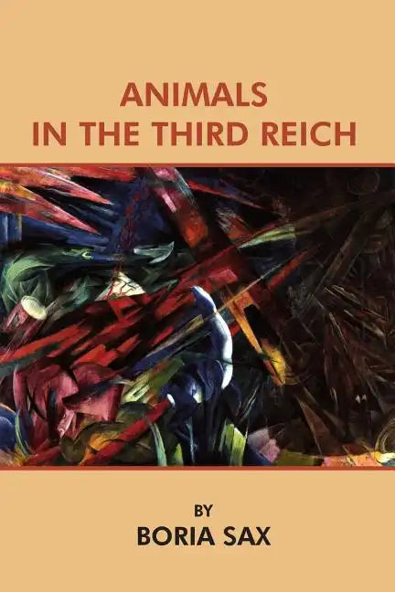 Animals in the Third Reich - Paperback