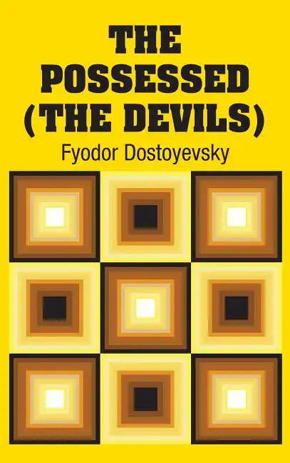 The Possessed (The Devils) - Hardcover