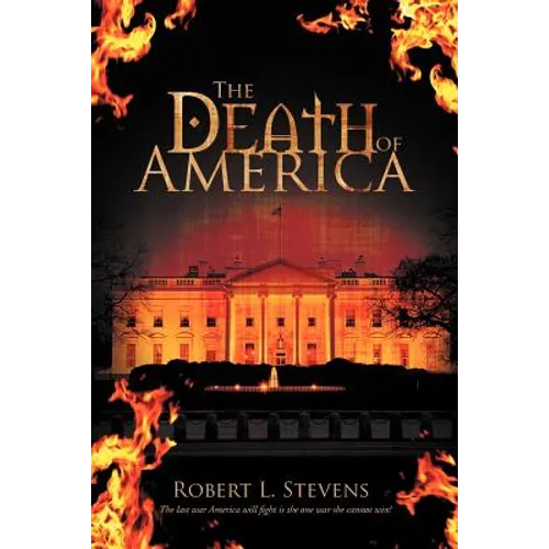 The Death of America - Paperback