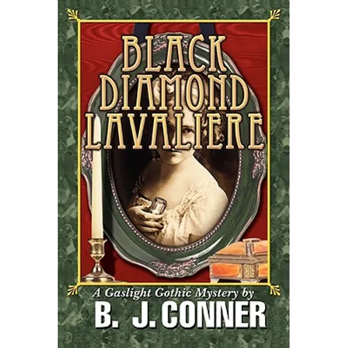 Black Diamond Lavaliere: A Gaslight Gothic Mystery - Paperback