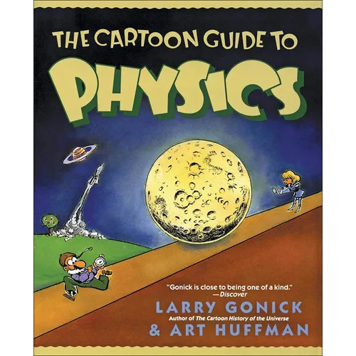 The Cartoon Guide to Physics - Hardcover