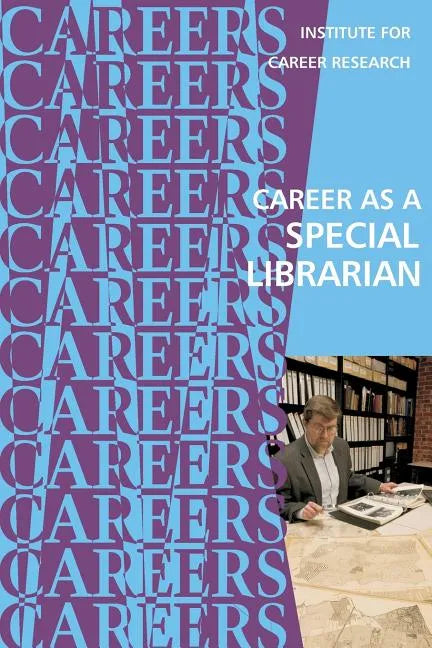 Career as a Special Librarian - Paperback