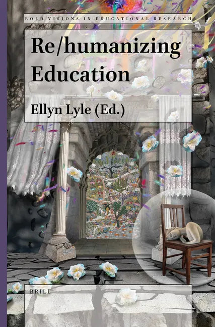 Re/Humanizing Education - Paperback