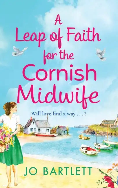 A Leap of Faith For The Cornish Midwife - Hardcover