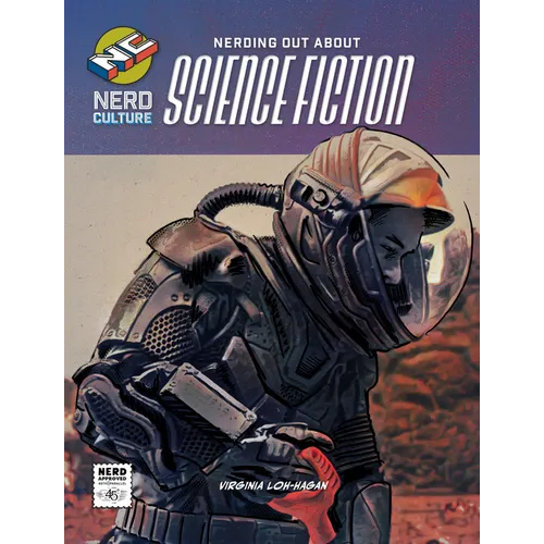 Nerding Out about Science Fiction - Library Binding
