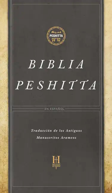Biblia Peshitta, Tapa Dura: Revisada Y Aumentada - Hardcover