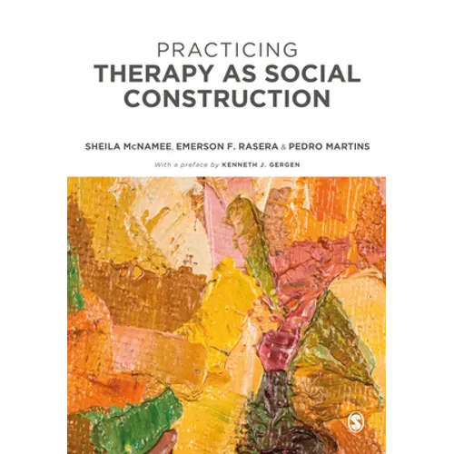 Practicing Therapy as Social Construction - Paperback