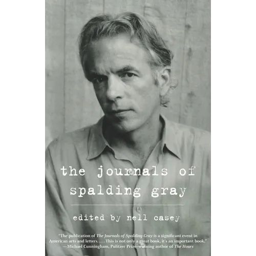 The Journals of Spalding Gray - Paperback