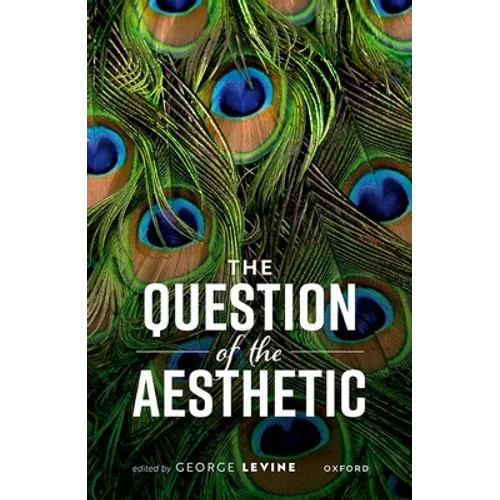 The Question of the Aesthetic - Hardcover